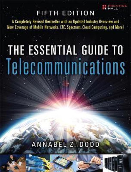 Essential Guide To Telecommunications - cover