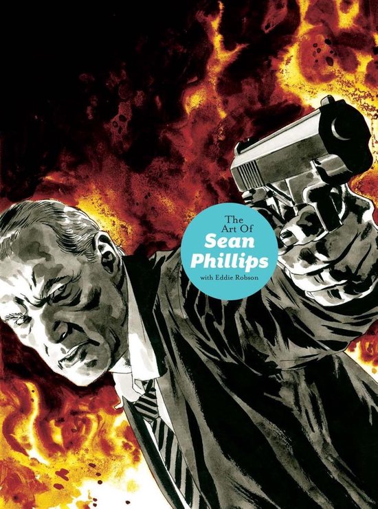 Sean Phillips - The Art of Sean Phillips - cover