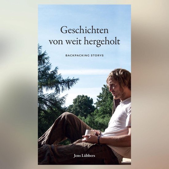 Geschichten von weit hergeholt - BACKPACKING STORYS - cover