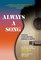 Always a Song: Singers, Songwriters, Sinners, and Saints