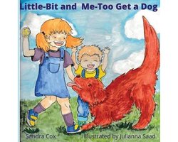 Little-Bit and Me-Too Get a Dog