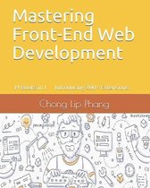 Mastering Front-End Web Development