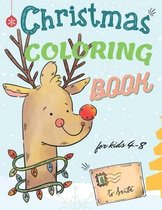 Christmas Coloring Book for Kids 4-8