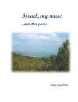 Israel, My Muse