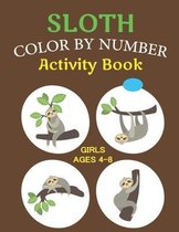 Sloth Color by Number Activity Book Girls Ages 4-8
