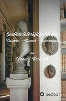 Goethes tatkraftige Helfer