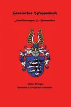 Hessisches Wappenbuch Familienwappen und Hausmarken