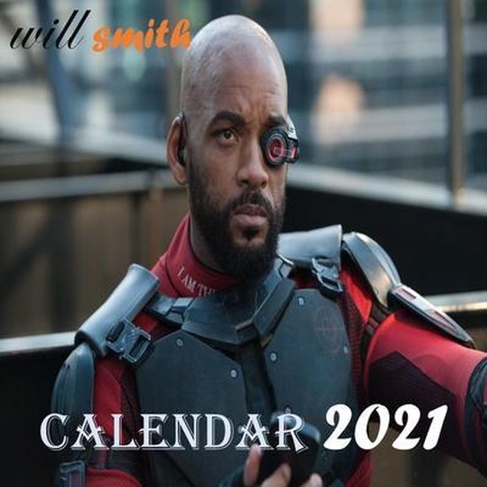 Will Smith calendar 2021, Linka Rm 9798563879461 Boeken