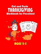 Cut and Paste Thanksgiving Workbook for Preschool Ages 2-5