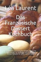 Das Franzoesische Dessert Kochbuch