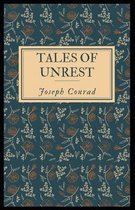 Tales of Unrest [Annotated]: