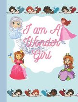 I Am A Wonder Girl