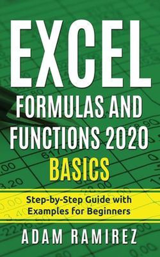 Excel Academy- Excel Formulas and Functions 2020 Basics