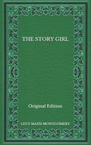 The Story Girl - Original Edition