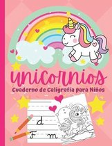 Unicornios, Cuaderno de Caligrafia para Ninos