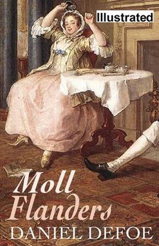 Moll Flanders Illustrated Daniël Defoe 9798565790405 Boeken 