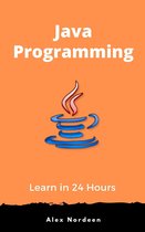 Learn Java Programming in 24 Hours