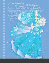 Fantasy Princess Coloring Book