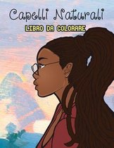 Capelli Naturali Libro da Colorare