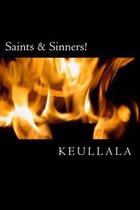 Saints & Sinners!
