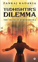 Yudhishtir's Dilemma
