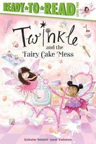Twinkle- Twinkle and the Fairy Cake Mess