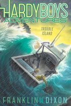 Trouble Island, Volume 22 Hardy Boys Adventures