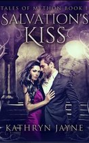 Salvation's Kiss (Tales Of Mython Book 1)