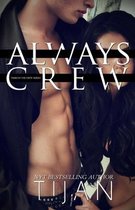 Crew- Always Crew