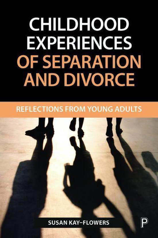 Childhood Experiences of Separation and Divorce - cover