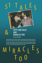 Fifty-One Tales and Miracles Too