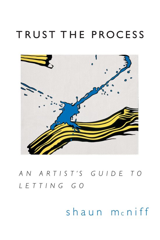 Trust the Process: An Artist's Guide to Letting Go - cover
