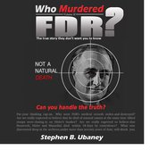 Who Murdered FDR?