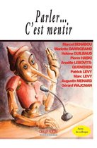 Psychanalyse - Parler… C’est mentir