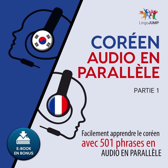 Coréen audio en parallèle - Facilement apprendre le corée ... - cover