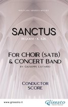 Sanctus - Choir & Concert Band (score)