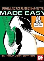 Irish Music For Flatpicking Guitar Made Easy Book