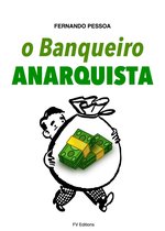 O Banqueiro Anarquista