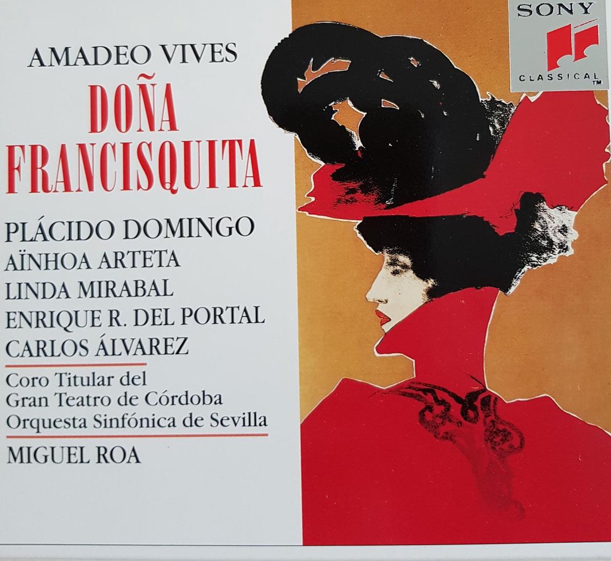 A. Vives Dona Francisquita Domingo.Arteta.Mirabal. M. Roa