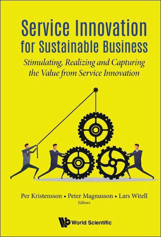 Service Innovation For Sustainable Business: Stimulating, Re ... - cover