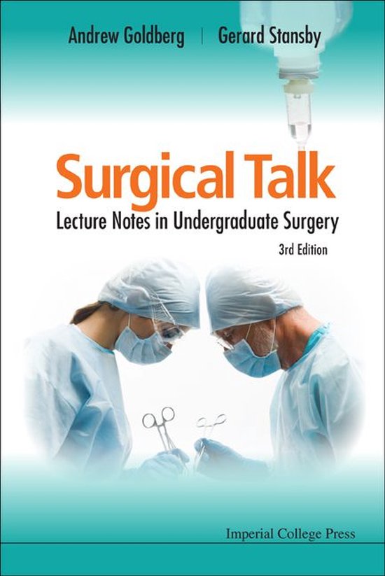 Surgical Talk: Lecture Notes In Undergraduate Surgery (3rd E ... - cover