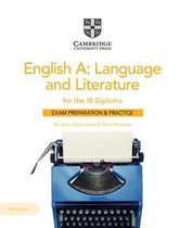 English A: Language and Literature for the IB Diploma Exam Preparation and Practice
