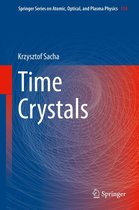 Springer Series on Atomic, Optical, and Plasma Physics 114 - Time Crystals