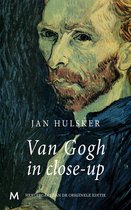 Van Gogh in close-up