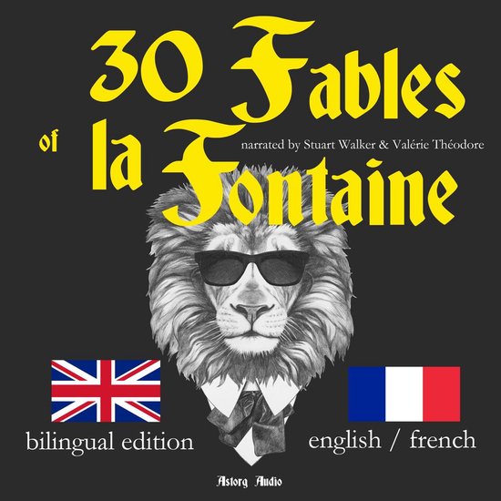 30 Fables of La Fontaine, bilingual edition, english french - cover