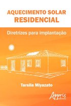 Ambientalismo e Ecologia - Aquecimento solar residencial