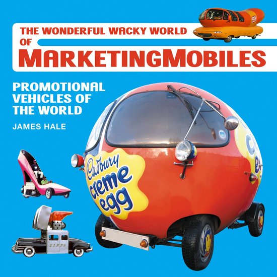 The Wonderful Wacky World of MarketingMobiles - cover
