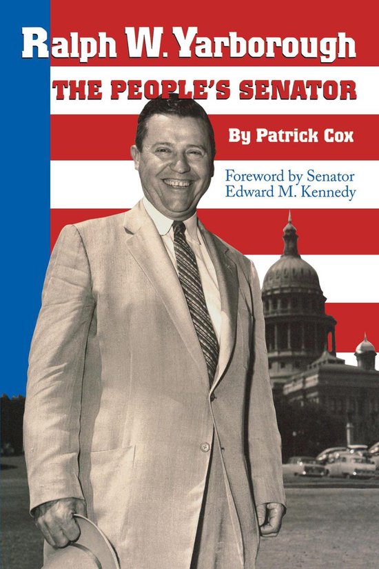 Ralph W. Yarborough, the People's Senator - cover