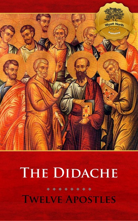 The Didache (Multiple Translations)