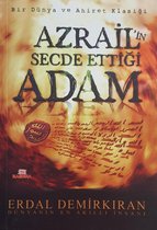 Azrailin Secde Ettigi Adam